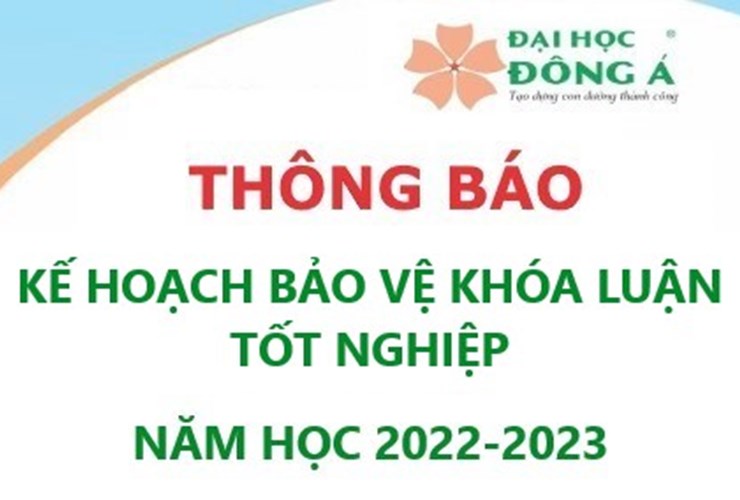 Kế hoạch bảo vệ Khóa luận Tốt nghiệp - Năm học 2022-2023